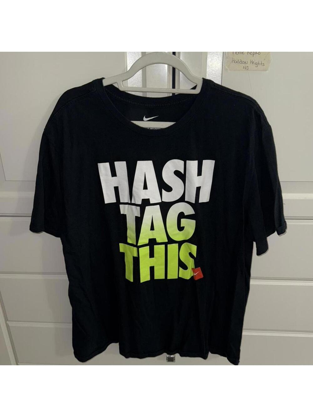 The Nike tee hashtag this tee